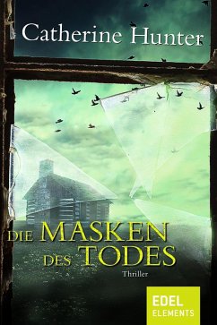 Die Masken des Todes (eBook, ePUB) - Hunter, Catherine