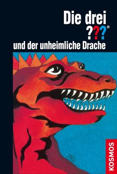 Die drei ??? und der unheimliche Drache / Die drei Fragezeichen Bd.9 (eBook, ePUB) - West, Nick