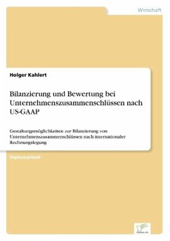 Bilanzierung und Bewertung bei Unternehmenszusammenschlüssen nach US-GAAP