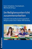 Im Religionsunterricht zusammenarbeiten (eBook, PDF)