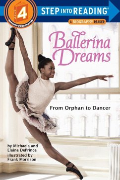 Ballerina Dreams: From Orphan to Dancer - Deprince, Michaela; Deprince, Elaine