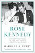 Rose Kennedy: The Life and Times of a... - Bild 1