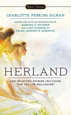 Herland and Selected Stories - Gilman, Charlotte Perkins