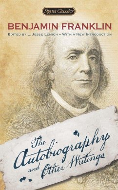 The Autobiography and Other Writings - Franklin, Benjamin