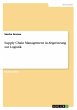 Supply Chain Management in Abgrenzung... - Bild 1