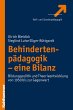 Behindertenpädagogik - eine Bilanz... - Bild 1