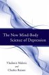 NEW MIND-BODY SCIENCE OF DEPRE - Bild 1