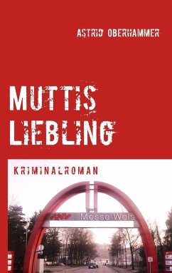 Muttis Liebling - Oberhammer, Astrid