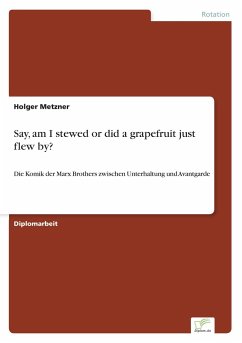 Say, am I stewed or did a grapefruit just flew by? - Metzner, Holger