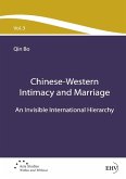 Chinese-Western Intimacy and Marriage