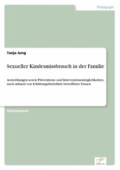 Sexueller Kindesmissbrauch in der Familie - Jung, Tanja