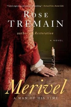 Merivel: A Man of His Time - Tremain, Rose