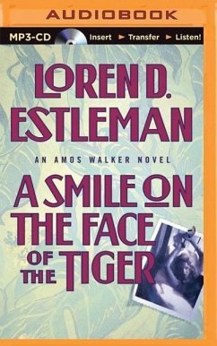 A Smile on the Face of the Tiger - Estleman, Loren D.