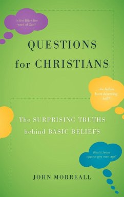 Questions for Christians - Morreall, John