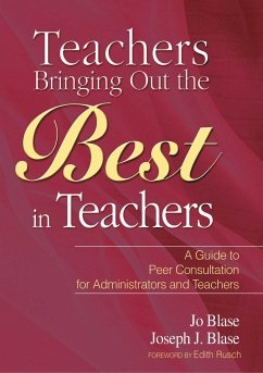 Teachers Bringing Out the Best in Teachers - Blase, Jo; Blase, Joseph