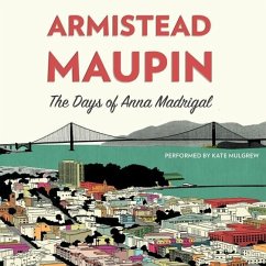 The Days of Anna Madrigal - Maupin, Armistead