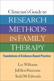 Clinician's Guide to Research Methods in Family Therapy