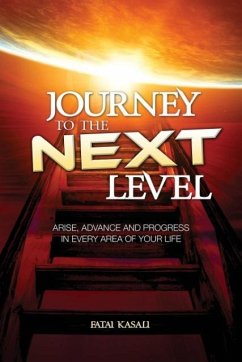 Journey to the Next Level - Kasali, Fatai