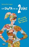 Las recetas de la dieta de los 2 días: 150 recetas de menos de 300 calorías