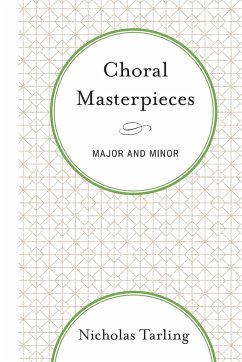Choral Masterpieces - Tarling, Nicholas