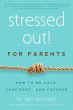 Stressed Out! for Parents - Bild 1
