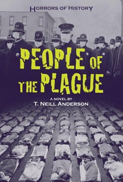 People of the Plague - Anderson, T. Neill