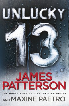 Unlucky 13 - Patterson, James;Paetro, Maxine