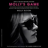 Molly's Game: From Hollywood's Elite to Wall Street's Billionaire Boys Club, My High-Stakes Adventure in the World of Underground Po