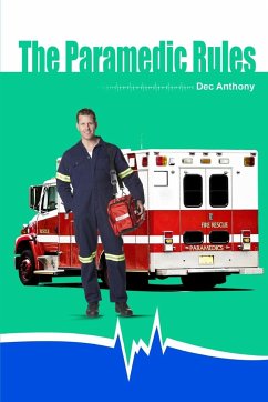 The Paramedic Rules - Anthony, Dec