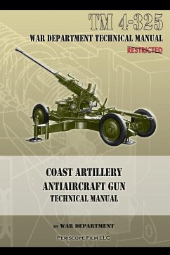 Coast Artillery Antiaircraft Gun Technical Manual - War Department