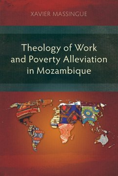 Theology of Work and Poverty Alleviation in Mozambique