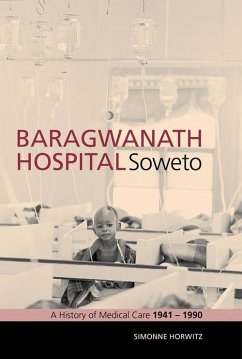 Baragwanath Hospital, Soweto - Horwitz, Simonne