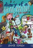 Diary of a Real Payne Book 3: Oh Baby!: Volume 3