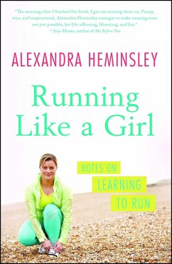 Running Like a Girl - Heminsley, Alexandra