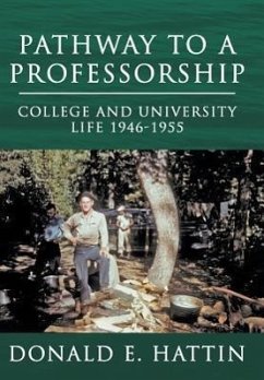 Pathway to a Professorship - Hattin, Donald E.