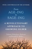 From Age-Ing to Sage-Ing