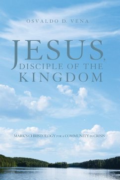 Jesus, Disciple of the Kingdom - Vena, Osvaldo D.