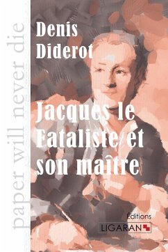 Jacques le fataliste et son maître - Diderot, Denis