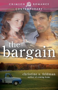 The Bargain - Feldman, Christine S.