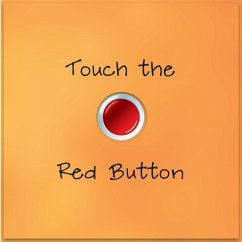 Touch the Red Button - Lluch, Alex A.