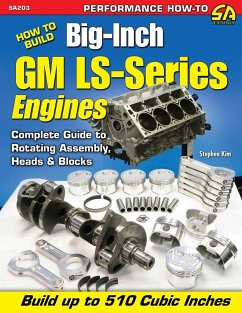 How to Build Big-Inch GM Ls-Series Engines - Kim, Stephen