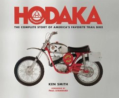 Hodaka Motorcycles: The Complete to Guide to America's Favorite Trail Bike - Smith, Ken