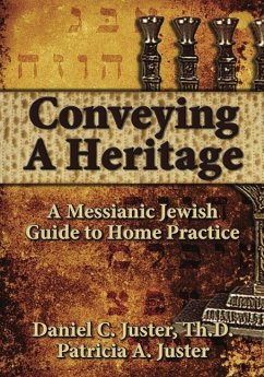 Conveying a Heritage - Juster, Daniel C; Juster, Patricia A