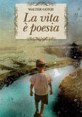 La Vita E Poesia