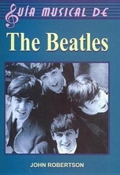 Guia Musical de the Beatles - Robertson, John