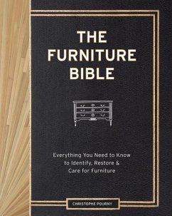 Christophe Pourny's Furniture Bible - Pourny, Christophe; Renzi, Jen