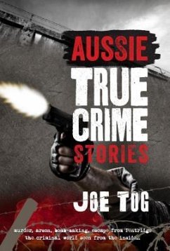Aussie True Crime Stories - Tog, Joe