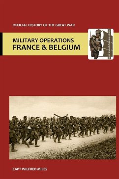 France and Belgium 1916. Vol II. 2nd July 1916 to the End of the Battles of the Somme. Official History of the Great War. - Miles, Capt Wilfred