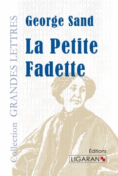 La Petite Fadette (grands caractères) - George Sand