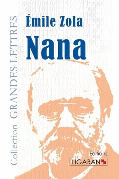 Nana (grands caractères) - Zola, Émile